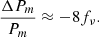 $$ \begin{aligned} \frac{\Delta P_{m}}{P_{m}} \approx -8f_\nu . \end{aligned} $$