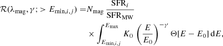 $$ \begin{aligned} \begin{aligned} \mathcal{R} (\lambda _{\rm mag}, \gamma ; > E_{\mathrm{min}, i,j}) =&N_{\rm mag} \, \frac{\mathrm{SFR}_{i}}{\mathrm{SFR}_{\rm MW}} \\&\times \int _{E_{\mathrm{min}, i,j}}^{E_{\rm max}} K_0 \, \left(\frac{E}{E_0} \right)^{-\gamma } \Theta [E - E_0] \, \mathrm{d}E, \end{aligned} \end{aligned} $$