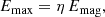 $$ \begin{aligned} E_{\rm max} = \eta \, E_{\rm mag}, \end{aligned} $$