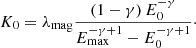 $$ \begin{aligned} K_0 = \lambda _{\rm mag} \frac{(1-\gamma ) \, E_0^{-\gamma }}{E_{\rm max}^{-\gamma + 1} - E_0^{-\gamma + 1}}\cdot \end{aligned} $$