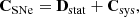 $$ \begin{aligned} \mathbf C _{\rm SNe}=\mathbf D _{\rm stat}+\mathbf C _{\rm sys}, \end{aligned} $$