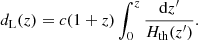 $$ \begin{aligned} d_{\rm L}(z)=c(1+z) \int _{0}^{z} \frac{\mathrm{d} z^{\prime }}{H_{\rm th}(z^{\prime })}. \end{aligned} $$