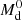 $ M^0_{\rm d} $