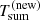 $ T_{\mathrm{sum}}^{\mathrm{(new)}} $