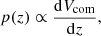 $$ \begin{aligned} p(z) \propto \frac{\mathrm{d}V_{\rm com}}{\mathrm{d}z}, \end{aligned} $$