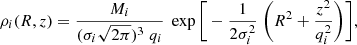 $$ \begin{aligned} \rho _{i}(R, z) = \frac{M_{i}}{(\sigma _{i} \sqrt{2 \pi })^3\;q_{i}}\;\exp \bigg [-\frac{1}{2\sigma _{i}^{2}}\;\Bigg (R^{2} + \frac{z^2}{q_{i}^2} \Bigg )\bigg ], \end{aligned} $$