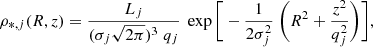$$ \begin{aligned} \rho _{*,j}(R, z) = \frac{L_{j}}{(\sigma _{j} \sqrt{2 \pi })^3\;q_{j}}\;\exp \bigg [-\frac{1}{2\sigma _{j}^{2}}\;\Bigg (R^{2} + \frac{z^2}{q_{j}^2} \Bigg )\bigg ], \end{aligned} $$