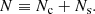$$ \begin{aligned} N \equiv N_{\rm c} + N_{\rm s}. \end{aligned} $$