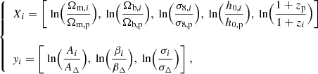$$ \begin{aligned} {\left\{ \begin{array}{ll} X_i=\Bigg [ \text{ ln}\Big (\dfrac{\Omega _{\mathrm{m},i}}{\Omega _{\rm m,p}}\Big ), \text{ ln}\Big (\dfrac{\Omega _{\mathrm{b},i}}{\Omega _{\rm b,p}}\Big ), \text{ ln}\Big (\dfrac{\sigma _{8,i}}{\sigma _{\rm 8,p}}\Big ), \text{ ln}\Big (\dfrac{h_{0,i}}{h_{\rm 0,p}}\Big ), \text{ ln}\Big (\dfrac{1+z_{\rm p}}{1+z_i}\Big ) \Bigg ]\\ \\ { y}_i=\Bigg [ \text{ ln}\Big (\dfrac{A_i}{A_\Delta }\Big ), \text{ ln}\Big (\dfrac{\beta _i}{\beta _\Delta }\Big ), \text{ ln}\Big (\dfrac{\sigma _i}{\sigma _\Delta }\Big ) \Bigg ]\ , \end{array}\right.} \end{aligned} $$