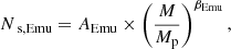 $$ \begin{aligned} N_{\text{ s,Emu}} = A_{\rm Emu} \times \left(\frac{M}{M_{\rm p}}\right)^{ {\beta _{\rm Emu}}}, \end{aligned} $$