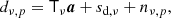 $$ \begin{aligned} {d}_{\nu , p} = \mathsf{T }_{\nu }\boldsymbol{a} + s_{\mathrm{d} ,\nu } + {n}_{\nu ,p}, \end{aligned} $$