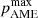 $ p_{\mathrm{AME}}^{\mathrm{max}} $