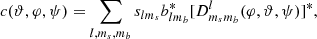 $$ \begin{aligned} {c(\vartheta , \varphi , \psi )}= \sum _{l,m_s,m_b} s_{lm_s} b^*_{lm_b} [D^{l}_{m_sm_b}(\varphi ,\vartheta ,\psi )]^*, \end{aligned} $$