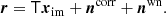 $$ \begin{aligned} \boldsymbol{r}=\mathsf T \boldsymbol{x}_{\mathrm{im} } +\boldsymbol{n}^\mathrm{corr} +\boldsymbol{n}^\mathrm{wn} . \end{aligned} $$