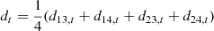 $$ \begin{aligned} d_t&=\frac{1}{4}(d_{13,t}+d_{14,t}+d_{23,t}+d_{24,t}) \end{aligned} $$