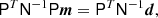 $$ \begin{aligned} \mathsf P ^T\mathsf N ^{-1}\mathsf P \boldsymbol{m}=\mathsf P ^T\mathsf N ^{-1}\boldsymbol{ d}, \end{aligned} $$