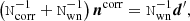 $$ \begin{aligned} \left( \mathtt{N}_\mathrm{corr} ^{-1} + \mathtt{N}_\mathrm{wn} ^{-1}\right) \boldsymbol{n}^\mathrm{corr} = \mathtt{N}_\mathrm{wn} ^{-1} \boldsymbol{d}^{\prime }, \end{aligned} $$