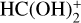 ${\rm{HC}}\left( {{\rm{OH}}} \right)_{\rm{2}}^{\rm{ + }}$