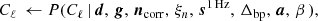 $$ \begin{aligned} C_{\ell } \,\leftarrow P(C_{\ell }\,&|\,\boldsymbol{d}, \,\boldsymbol{g}, \,\boldsymbol{n}_{\mathrm{corr} }, \,\xi _n, \,\boldsymbol{s}^\mathrm{1\,Hz }, \,\Delta _{\mathrm{bp}}, \,\boldsymbol{a}, \,\beta \,), \end{aligned} $$