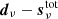 $ {\boldsymbol{d}}_{\nu}-{\boldsymbol{s}}_{\nu}^{\mathrm{tot}} $