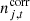 $ n^{\mathrm{corr}}_{j,t} $