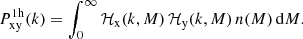 $$ \begin{aligned} P^{\mathrm{1h} }_{\mathrm{xy} }(k) = \int _{0}^{\infty } \mathcal{H} _{\mathrm{x} }(k, M) \, \mathcal{H} _{\mathrm{y} }(k, M) \, n(M) \, \mathrm{d} M. \end{aligned} $$