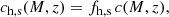 $$ \begin{aligned} c_{\mathrm{h,s} }(M, z) = f_{\mathrm{h,s} }\, c(M, z), \end{aligned} $$