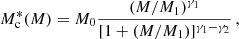 $$ \begin{aligned} M^{*}_{\mathrm{c} }(M) = M_{0} \frac{(M/M_{1})^{\gamma _{1}}}{[1 + (M/M_{1})]^{\gamma _{1} - \gamma _{2}}}\,, \end{aligned} $$