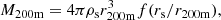 $$ \begin{aligned} M_{200\mathrm{m}}&= 4\pi \rho _{\rm s} r_{200\mathrm{m}}^3f({r_{\rm s}}/r_{200\mathrm{m}}), \end{aligned} $$