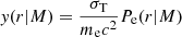$ \mathit{y}(r\vert M)=\frac{\sigma_{\mathrm{T}}}{m_{\mathrm{e}}c^2}{P_{\mathrm{e}}}(r\vert M) $