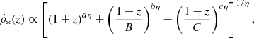 $$ \begin{aligned} \dot{\rho }_*(z)\propto \left[(1+z)^{a \eta }+\left(\frac{1+z}{B}\right)^{b \eta }+\left(\frac{1+z}{C}\right)^{c \eta }\right]^{1 / \eta }, \end{aligned} $$