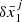 $ {\delta \bar x_1^j} $