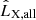 $ \hat{L}_{\mathrm{X, all}} $
