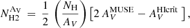 $$ \begin{aligned} N_{\rm H2}^{\mathrm{A}_{\rm V}}\,=\,\frac{1}{2}\,\left( \frac{N_{\mathrm{H}}}{A_V} \right) \left[2\,A_V^{\mathrm{MUSE}} - A_V^{\mathrm{HIcrit}}\ \right] , \end{aligned} $$