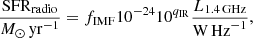 $$ \begin{aligned} \frac{\mathrm{SFR}_{\mathrm{radio} }}{M_\odot \,\mathrm{yr}^{-1}} = f_{\rm IMF}10^{-24}10^{q_{\rm IR}}\frac{L_{1.4\,\mathrm{GHz} }}{\mathrm{W} \,\mathrm{Hz} ^{-1}}, \end{aligned} $$