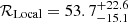 $ \mathcal{R}_{\mathrm{Local}} = 53.7_{-15.1}^{+22.6} $