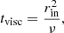 $$ \begin{aligned} t_{\rm visc} = \frac{r_{\rm in}^2}{\nu }, \end{aligned} $$