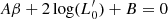 $$ \begin{aligned} A\beta + 2\log (L^\prime _0) + B = 0 \end{aligned} $$
