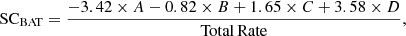 $$ \begin{aligned} \mathrm{SC}_{\mathrm{BAT}} = \frac{-3.42 \times A - 0.82 \times B + 1.65 \times C + 3.58 \times D}{\mathrm{Total\,Rate}}, \end{aligned} $$