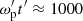 $ \omega_{\rm p}^\prime t^\prime \approx 1000 $