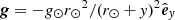 $ \boldsymbol{g} = -{g_\odot}{r_\odot}^2/{({r_\odot}+\mathit{y})^2}{{\hat{\boldsymbol{e}}}_{\mathit{y}}} $