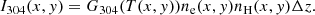 $$ \begin{aligned} I_{304}(x,{ y}) = G_{304}(T(x,{ y}))n_{\rm e}(x,{ y}){n_{\rm H}}(x,{ y})\Delta z. \end{aligned} $$