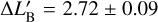 $\Delta {{L'}_{\rm{B}}} = 2.72 \pm 0.09$