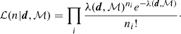 $$ \begin{aligned} \mathcal{L} (n|\boldsymbol{d},\mathcal{M} ) = \prod _i \frac{\lambda (\boldsymbol{d},\mathcal{M} )^{n_i} e^{-\lambda (\boldsymbol{d},\mathcal{M} )}}{n_i!}\cdot \end{aligned} $$