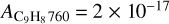 ${A_{{{\rm{C}}_9}{{\rm{H}}_8}\,760}} = 2 \times {10^{ - 17}}$