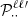 $ \mathcal{P}^{{\ell \ell\prime}}_{\cdot\cdot} $