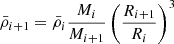 $$ \begin{aligned}&\bar{\rho }_{i+1} = \bar{\rho }_{i} \frac{M_{i}}{M_{i+1}} \left(\frac{R_{i+1}}{R_{i}}\right)^3 \end{aligned} $$