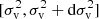 $ [\sigma _{\mathrm{v}}^{2} ,\sigma _{\mathrm{v}}^{2} +\mathrm{d}\sigma _{\mathrm{v}}^{2} ] $