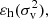 $ \varepsilon _{\mathrm{h}}(\sigma _{\mathrm{v}}^{2} ), $