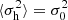 $ \langle \sigma _{\mathrm{h}}^{2} \rangle =\sigma _{0}^{2} $